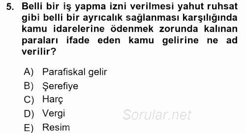 Damga Vergisi Ve Harçlar Bilgisi 2015 - 2016 Tek Ders Sınavı 5.Soru