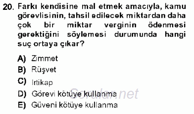 Ceza Hukuku 2013 - 2014 Dönem Sonu Sınavı 20.Soru