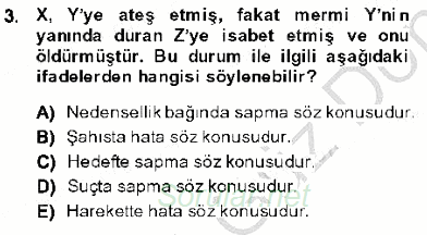 Ceza Hukuku 2013 - 2014 Dönem Sonu Sınavı 3.Soru