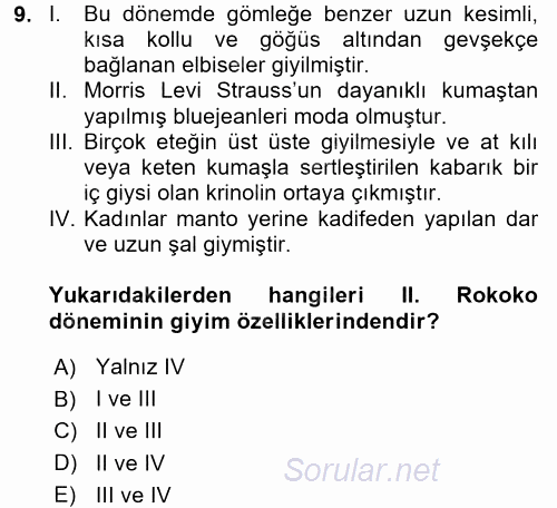 Moda Tasarım 2017 - 2018 Ara Sınavı 9.Soru