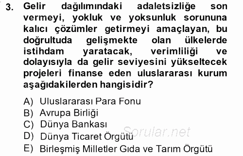 Uluslararası İlişkilere Giriş 2014 - 2015 Dönem Sonu Sınavı 3.Soru