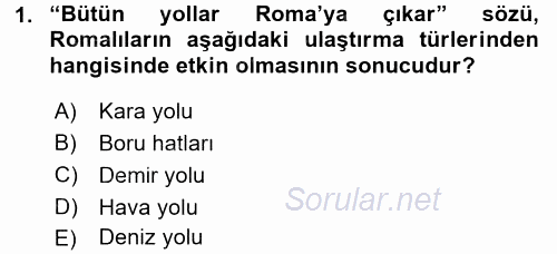 Ulaştırma Sistemleri 2017 - 2018 Ara Sınavı 1.Soru