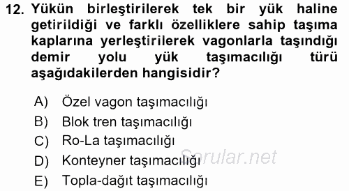 Ulaştırma Sistemleri 2017 - 2018 Ara Sınavı 12.Soru