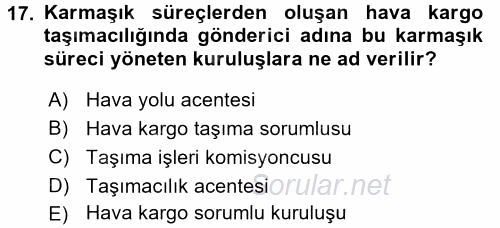 Ulaştırma Sistemleri 2017 - 2018 Ara Sınavı 17.Soru