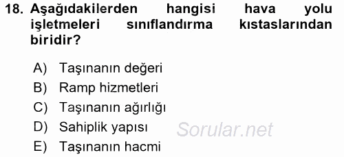 Ulaştırma Sistemleri 2017 - 2018 Ara Sınavı 18.Soru