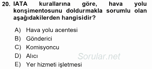 Ulaştırma Sistemleri 2017 - 2018 Ara Sınavı 20.Soru