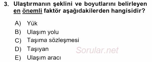 Ulaştırma Sistemleri 2017 - 2018 Ara Sınavı 3.Soru