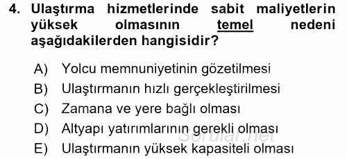 Ulaştırma Sistemleri 2017 - 2018 Ara Sınavı 4.Soru