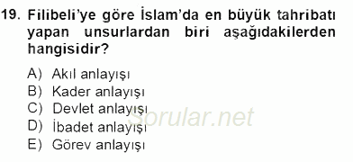 Türkiye´de Felsefenin Gelişimi 2 2012 - 2013 Dönem Sonu Sınavı 19.Soru