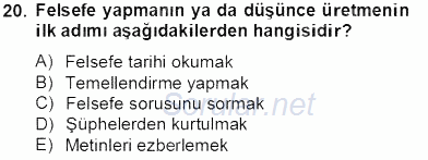 Türkiye´de Felsefenin Gelişimi 2 2012 - 2013 Dönem Sonu Sınavı 20.Soru