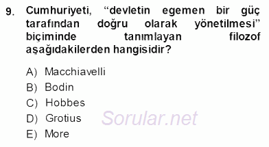 Siyaset Felsefesi 1 2013 - 2014 Dönem Sonu Sınavı 9.Soru