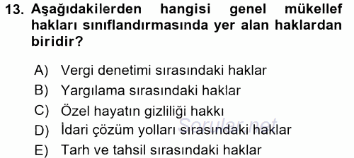 Genel Vergi Hukuku 2017 - 2018 Dönem Sonu Sınavı 13.Soru