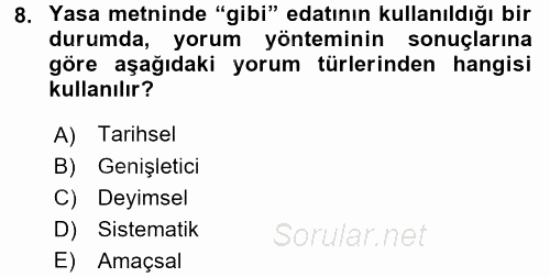 Genel Vergi Hukuku 2017 - 2018 Dönem Sonu Sınavı 8.Soru