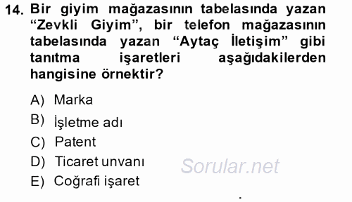 Ticaret Hukuku 1 2014 - 2015 Ara Sınavı 14.Soru