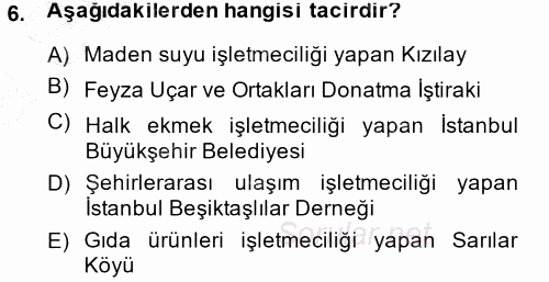 Ticaret Hukuku 1 2014 - 2015 Ara Sınavı 6.Soru