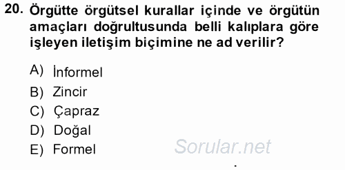 İş ve Yaşamda Motivasyon 2013 - 2014 Ara Sınavı 20.Soru