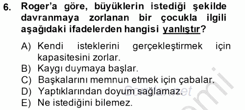 İş ve Yaşamda Motivasyon 2013 - 2014 Ara Sınavı 6.Soru