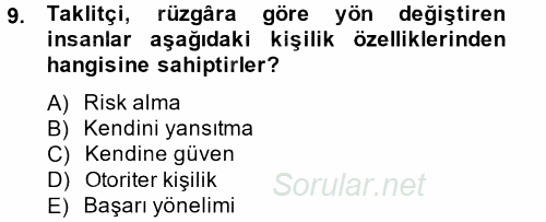 İş ve Yaşamda Motivasyon 2013 - 2014 Ara Sınavı 9.Soru