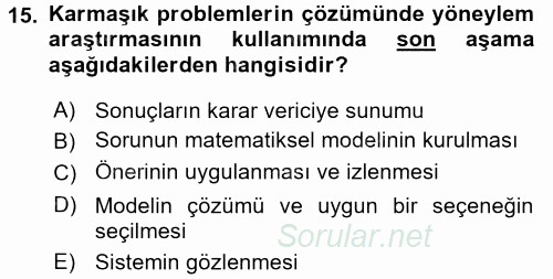 Yönetim Bilimi 2 2017 - 2018 Ara Sınavı 15.Soru