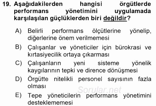 Yönetim Bilimi 2 2017 - 2018 Ara Sınavı 19.Soru