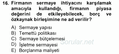 Finansal Tablolar Analizi 2014 - 2015 Tek Ders Sınavı 16.Soru