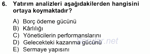 Finansal Tablolar Analizi 2014 - 2015 Tek Ders Sınavı 6.Soru