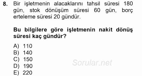 Finansal Tablolar Analizi 2014 - 2015 Tek Ders Sınavı 8.Soru