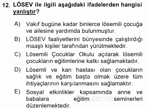 Çocuk Gelişiminde Alan Çalışmaları 2017 - 2018 Dönem Sonu Sınavı 12.Soru