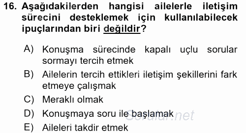 Çocuk Gelişiminde Alan Çalışmaları 2017 - 2018 Dönem Sonu Sınavı 16.Soru