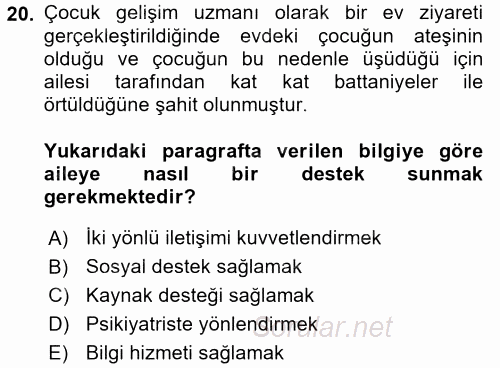 Çocuk Gelişiminde Alan Çalışmaları 2017 - 2018 Dönem Sonu Sınavı 20.Soru