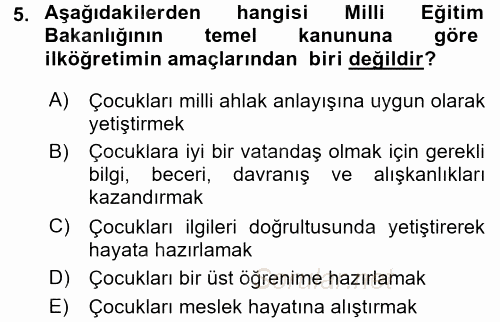 Çocuk Gelişiminde Alan Çalışmaları 2017 - 2018 Dönem Sonu Sınavı 5.Soru