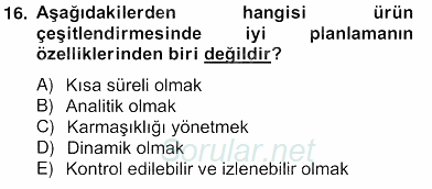 Perakendecilikte Ürün Yönetimi 2012 - 2013 Ara Sınavı 16.Soru