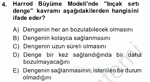 İktisadi Büyüme 2013 - 2014 Dönem Sonu Sınavı 4.Soru