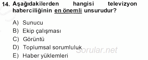 Haber Yazma Teknikleri 2014 - 2015 Dönem Sonu Sınavı 14.Soru