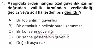 Özel Güvenlik Hukuku 1 2015 - 2016 Dönem Sonu Sınavı 4.Soru