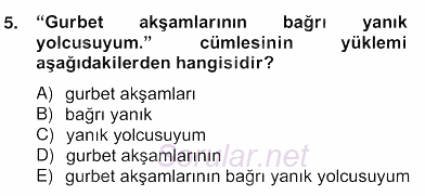 Türkçe Cümle Bilgisi 2 2013 - 2014 Ara Sınavı 5.Soru