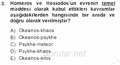 İlkçağ Felsefesi 2013 - 2014 Ara Sınavı 3.Soru