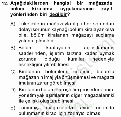 Perakendeciliğe Giriş 2014 - 2015 Dönem Sonu Sınavı 12.Soru