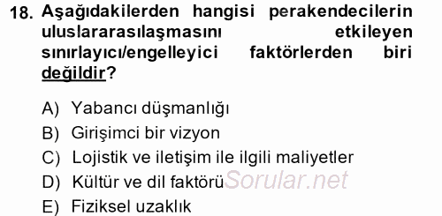 Perakendeciliğe Giriş 2014 - 2015 Dönem Sonu Sınavı 18.Soru