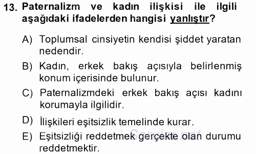 Toplumsal Cinsiyet Çalışmaları 2014 - 2015 Tek Ders Sınavı 13.Soru
