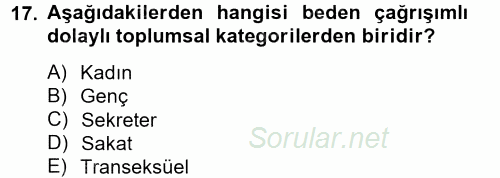 Toplumsal Cinsiyet Çalışmaları 2014 - 2015 Tek Ders Sınavı 17.Soru