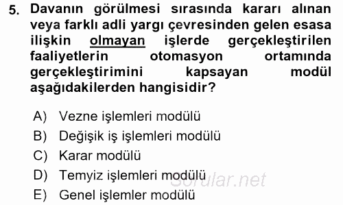 Ulusal Yargı Ağı Projesi 2 2015 - 2016 Tek Ders Sınavı 5.Soru