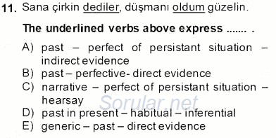Türkçe Ses Ve Biçim Bilgisi 2013 - 2014 Tek Ders Sınavı 11.Soru