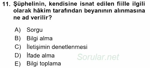 Ceza Muhakemesi Hukuku 2017 - 2018 Ara Sınavı 11.Soru