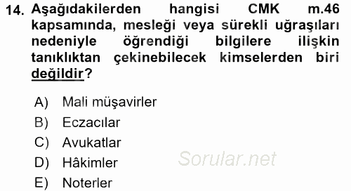 Ceza Muhakemesi Hukuku 2017 - 2018 Ara Sınavı 14.Soru