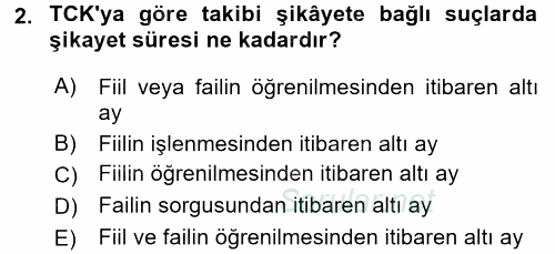 Ceza Muhakemesi Hukuku 2017 - 2018 Ara Sınavı 2.Soru