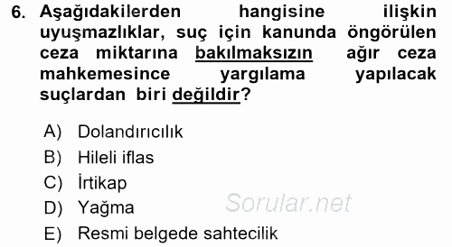 Ceza Muhakemesi Hukuku 2017 - 2018 Ara Sınavı 6.Soru