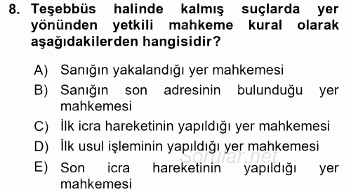 Ceza Muhakemesi Hukuku 2017 - 2018 Ara Sınavı 8.Soru