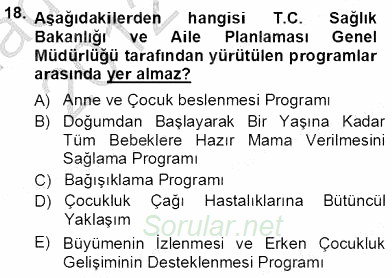 Anne Ve Çocuk Beslenmesi 2012 - 2013 Ara Sınavı 18.Soru