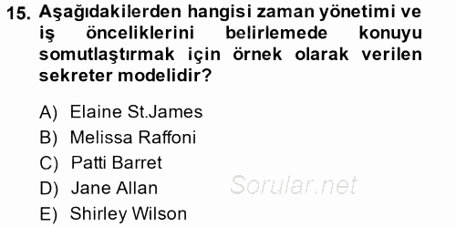 Yönetici Asistanlığı 2013 - 2014 Ara Sınavı 15.Soru